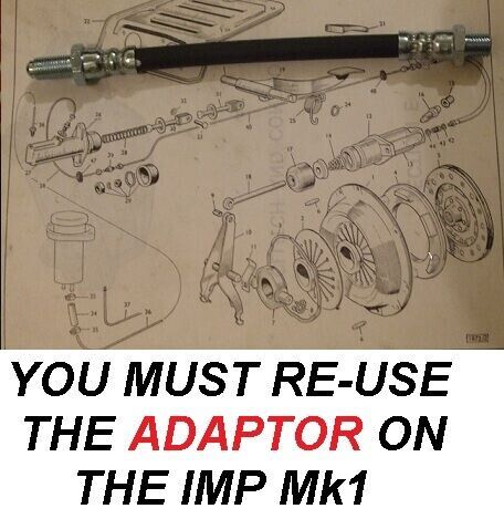 CLUTCH HOSE PIPE x1 (Hillman Imp Mk1) (**1963- Oct 68 Only**)