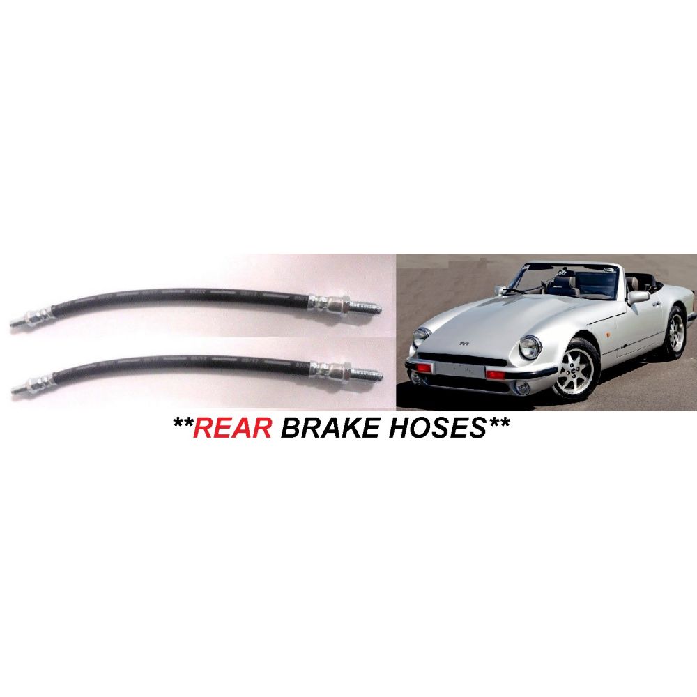 REAR BRAKE HOSES x2 (TVR S Series) (S1, S2, S3 & S4) (1986- 94)