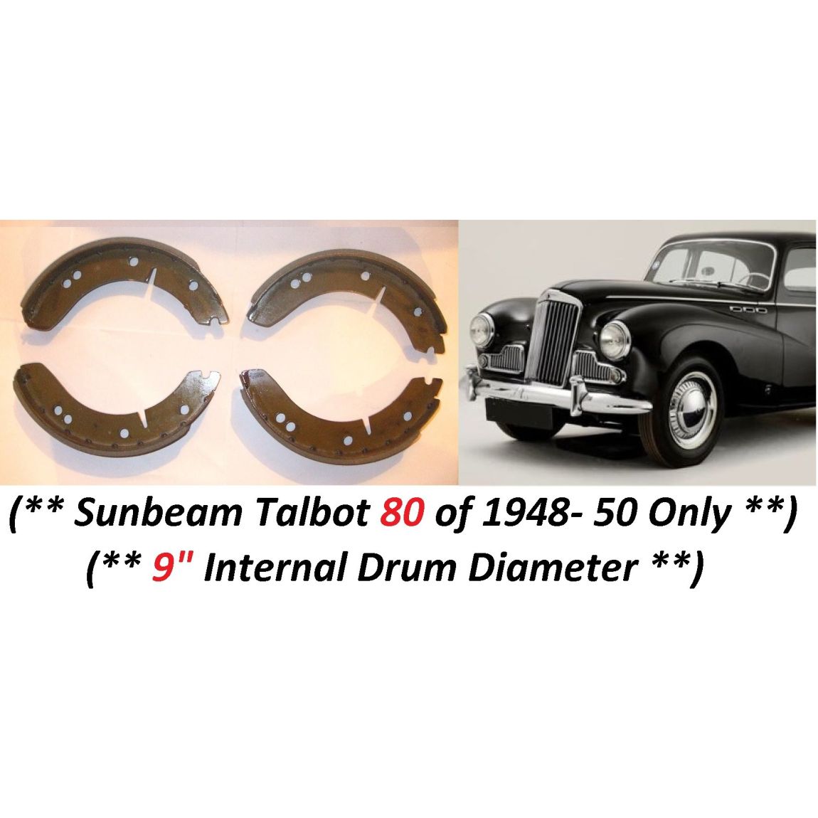 FRONT or REAR BRAKE SHOES SET (Sunbeam Talbot 80) (**1948- 50 Only**)