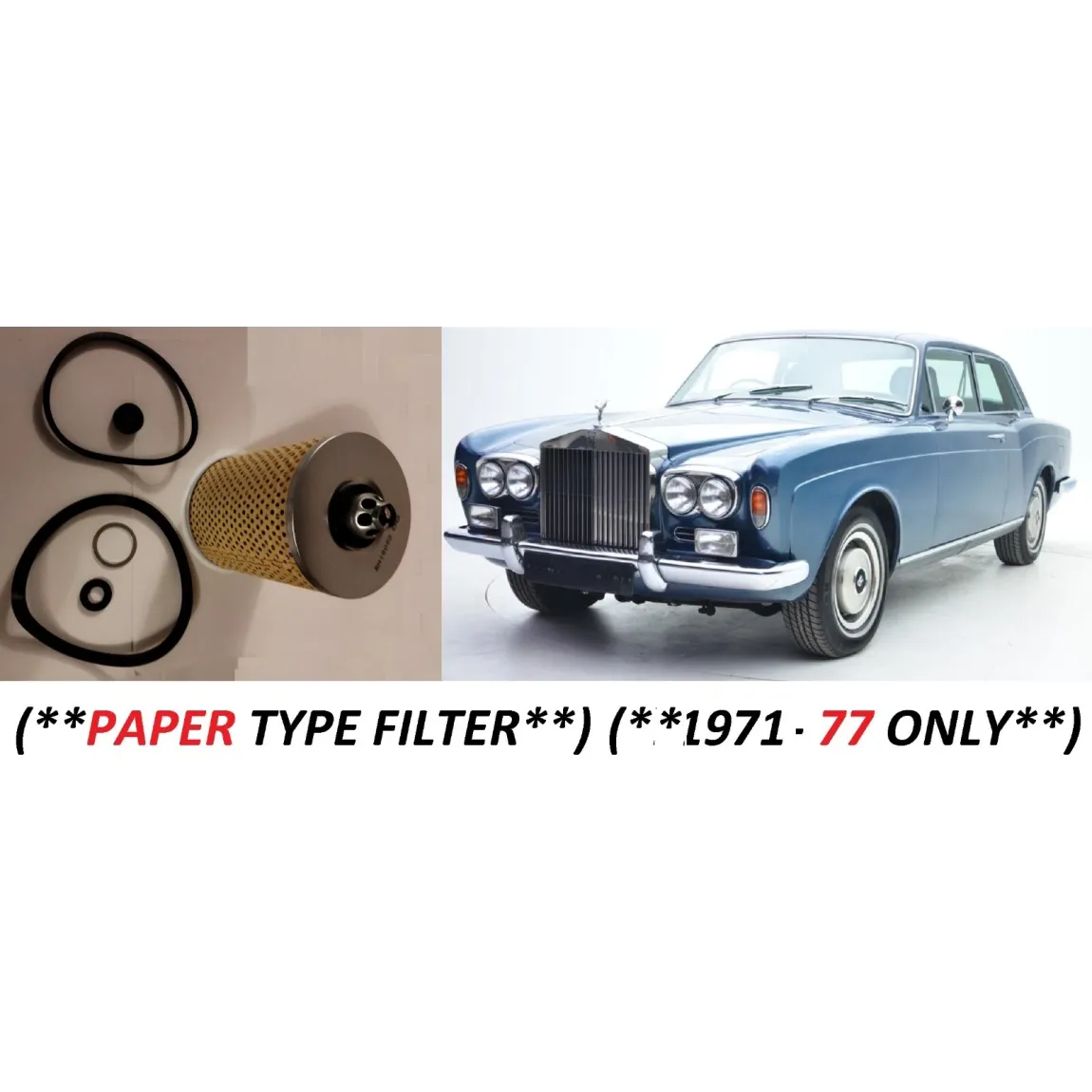 OIL FILTER (Rolls Royce Corniche) (**Paper Type**) (**1971- 77 Only**)