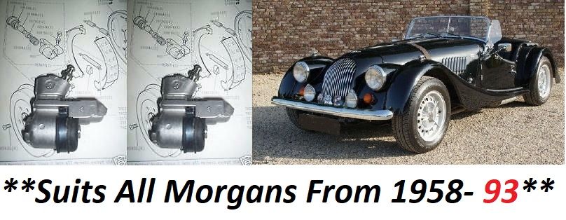 REAR BRAKE WHEEL CYLINDERS x2 (Morgan) (All Models) (**From 1958- 93 Only**) 