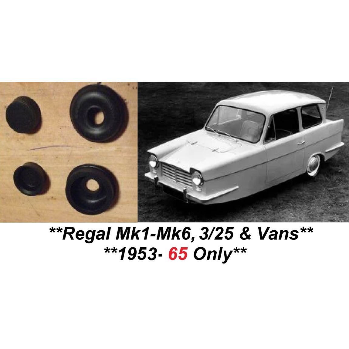 FRONT BRAKE WHEEL CYLINDER  REPAIR SEALS KITS x2 (Reliant Regal) (Mk1-Mk6 & 3/25 Van) (**1953- Apr 65 Only**) 