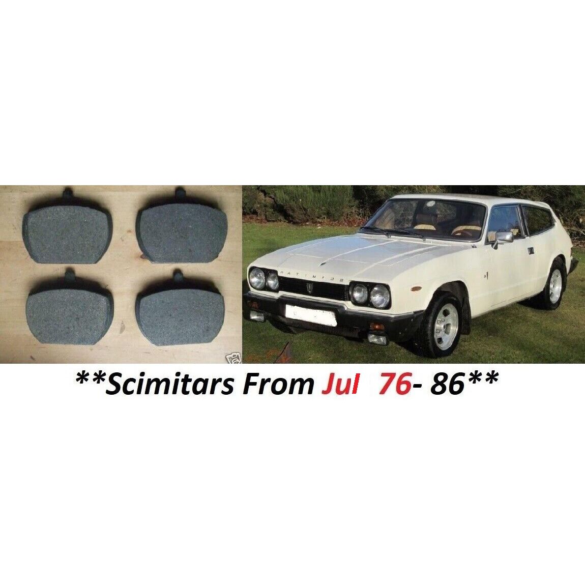 FRONT BRAKE PADS SET (Reliant Scimitar) (SE6a, SE6b, SE8) (** From Jul 76- 86 **)   
