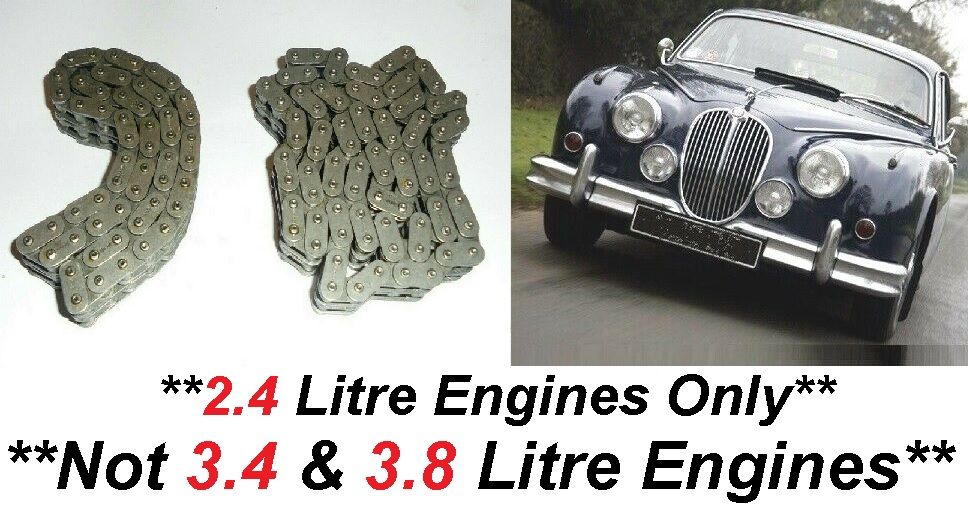 TIMING CHAINS x2 (Jaguar Mk1, Mk2 & 240) (** 2.4 Litre Only **) (1955- 69) 