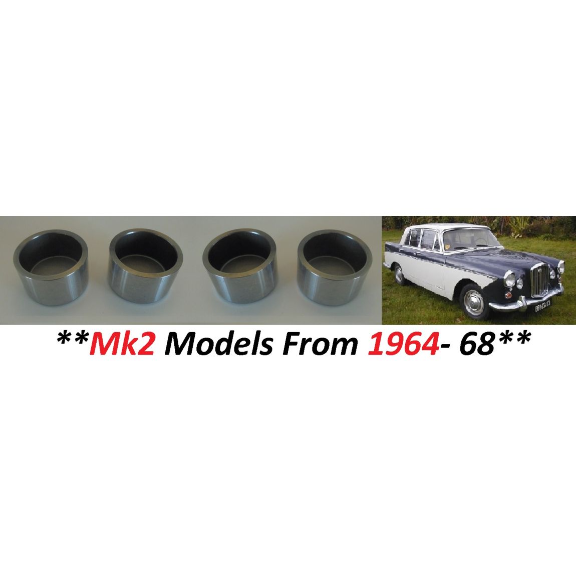 FRONT BRAKE CALIPER PISTONS SET x4 (Wolseley 6/110) (**Mk2 Only**) (**From 1964- 68**) 
