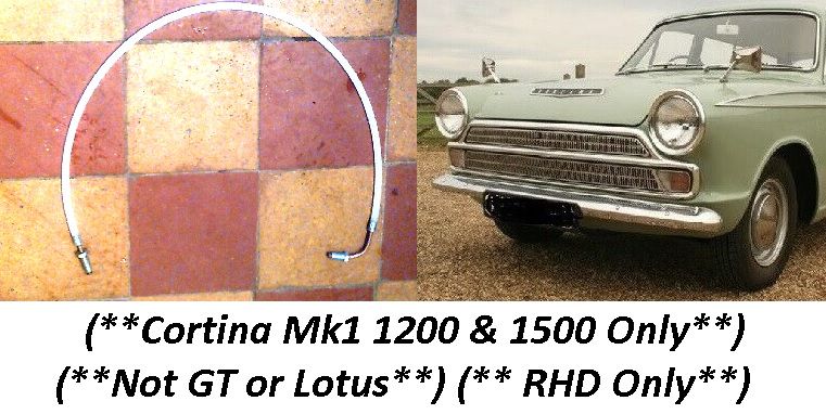 CLUTCH HOSE PIPE x1 (Ford Cortina Mk1) (1200 & 1500) (**Not GT**) (**RHD Only**) (1962- 66) 