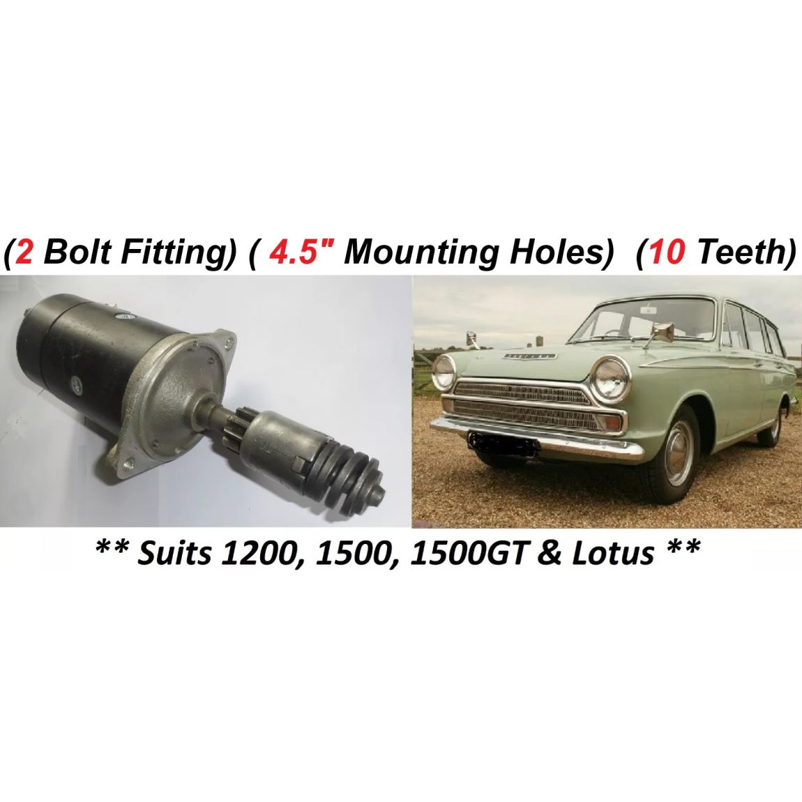 STARTER MOTOR (Ford Cortina Mk1) (1200, 1500, GT & Lotus) (1962- 66) 