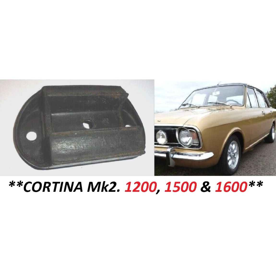 GEARBOX MOUNT x1 (Ford Cortina Mk2) (**1200, 1500 & 1600 Only**) (**Not 1600e or GT**) (1966- 70)