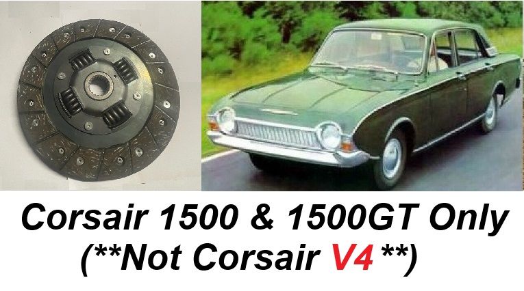 CLUTCH PLATE ONLY (Ford Consul Corsair 1500) (120e & GT) (** 1963- Sep 65 Only **)  