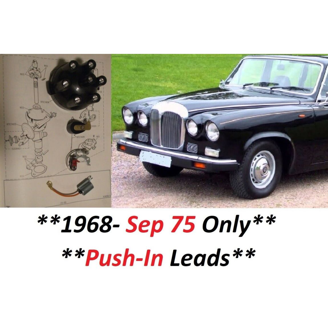 DISTRIBUTOR CAP POINTS ROTOR ARM CONDENSER (Daimler DS420 Limo) (**1968- Sep 75 Only**) 