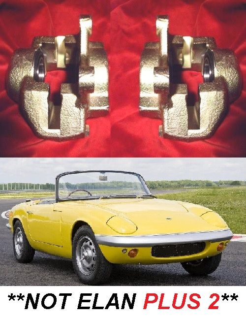 FRONT BRAKE CALIPERS x2 (Lotus Elan) (** From 1966- 74 **) (** TOP ENTRY **)