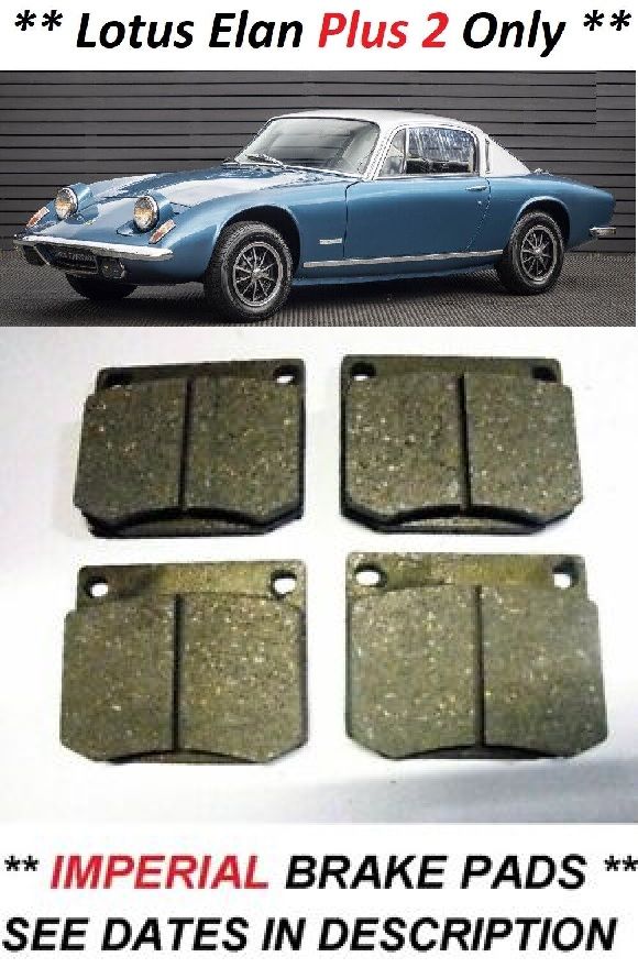 FRONT BRAKE PADS SET (Lotus Elan Plus 2) (**1967- 71 Only**)