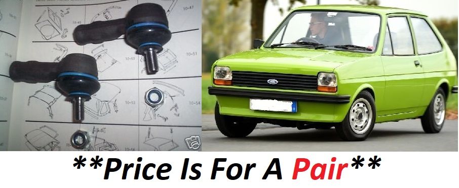 TRACK ROD ENDS x2 (Ford Fiesta) (Mk1, Mk2 & Mk3) (1976- 93)