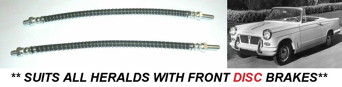 FRONT BRAKE HOSES x2 (Triumph Herald) (**FRONT DISCS**) (1961- 71)