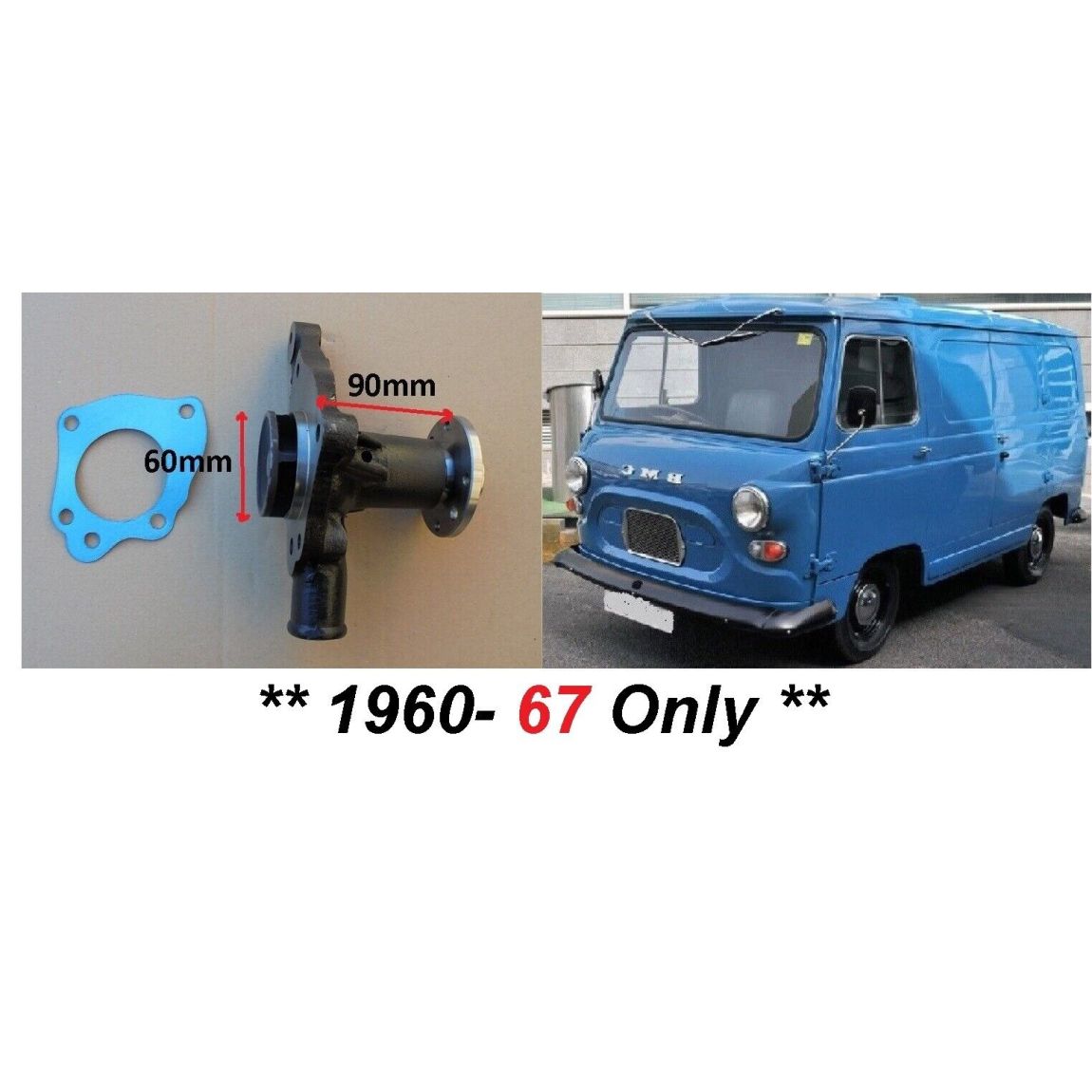 WATER PUMP (Austin / Morris J4 Van) (1489cc & 1622cc) (**Petrol Only**) (** 1960- 67 Only **)  