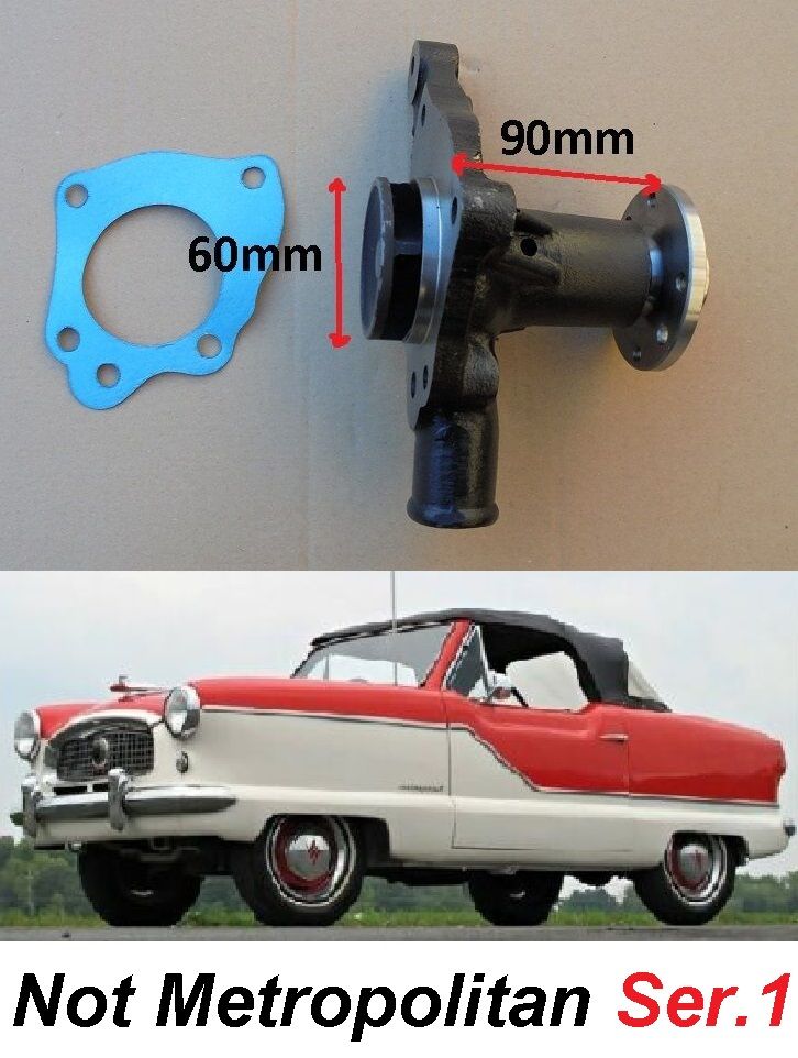 WATER PUMP (Austin Metropolitan) (Ser.234) (1200 Late & 1500) (**From Aug 54- 61**)