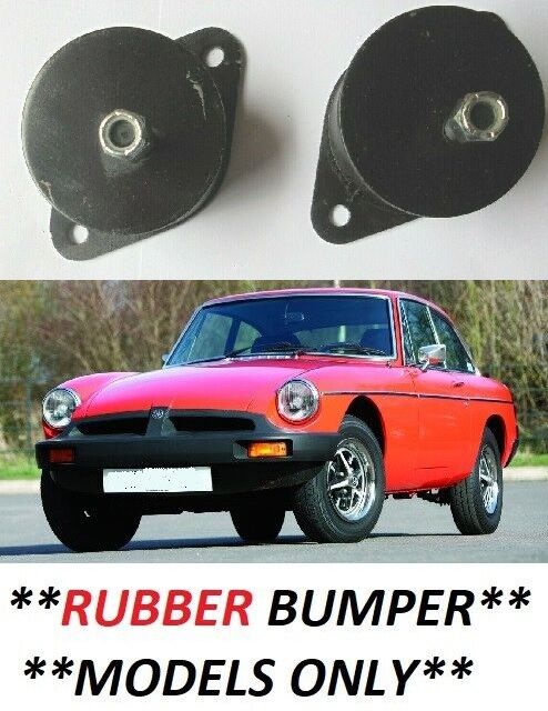 FRONT ENGINE MOUNTS x2 (MGB) (** Rubber Bumper **) (From 1974- 81)  