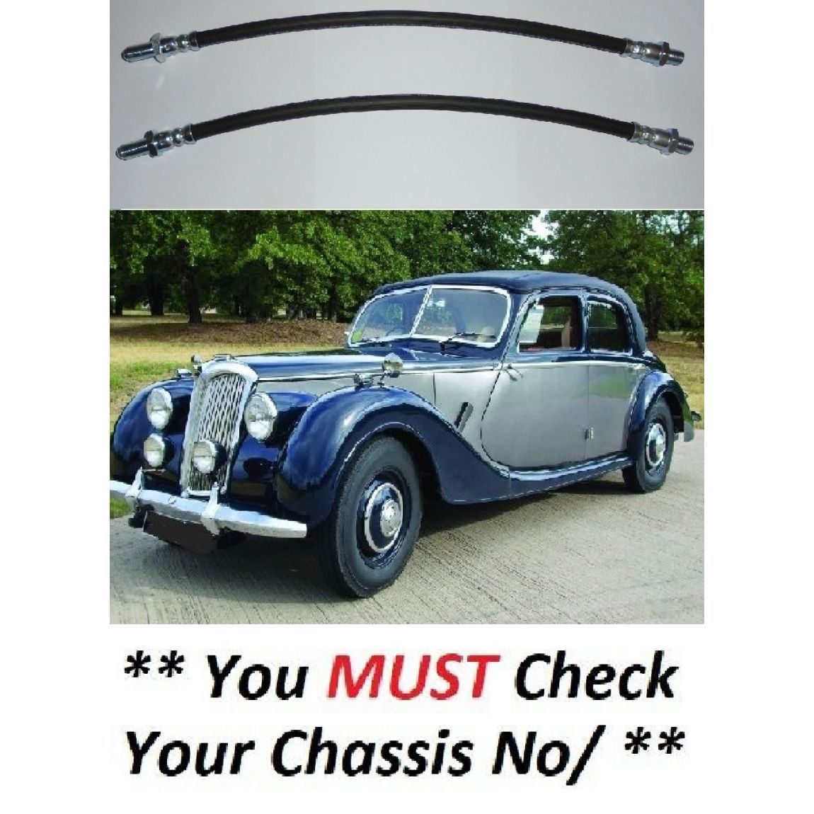 FRONT BRAKE HOSES x2 (Riley RMA 1-1/2 Litre) (** To Ch. 14,902 Only **) (** 1945- 48 Only **)  