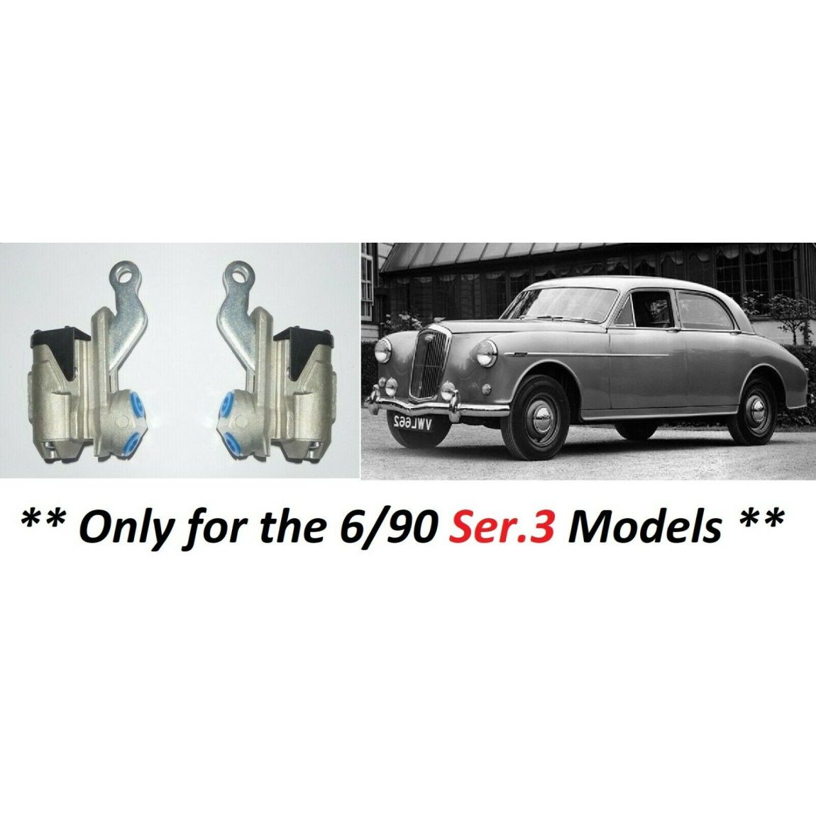 REAR BRAKE WHEEL CYLINDERS x2 (Wolseley 6/90 Saloon) (**Ser. 3 Only**) (From 1958- 59) 