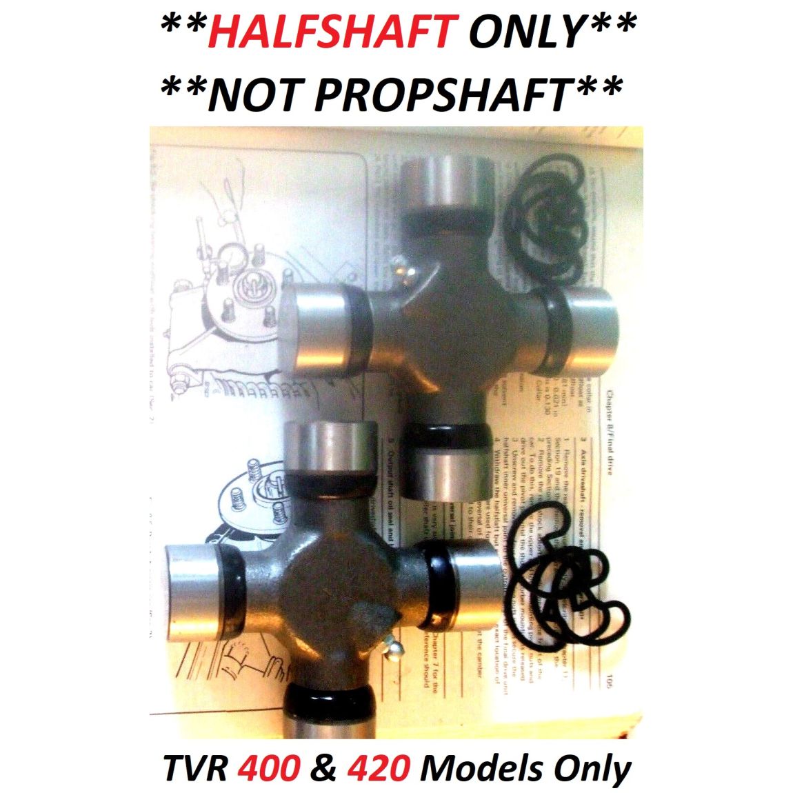 HALFSHAFT UNIVERSAL JOINTS x2 (TVR 420 450) (1986- 89) 