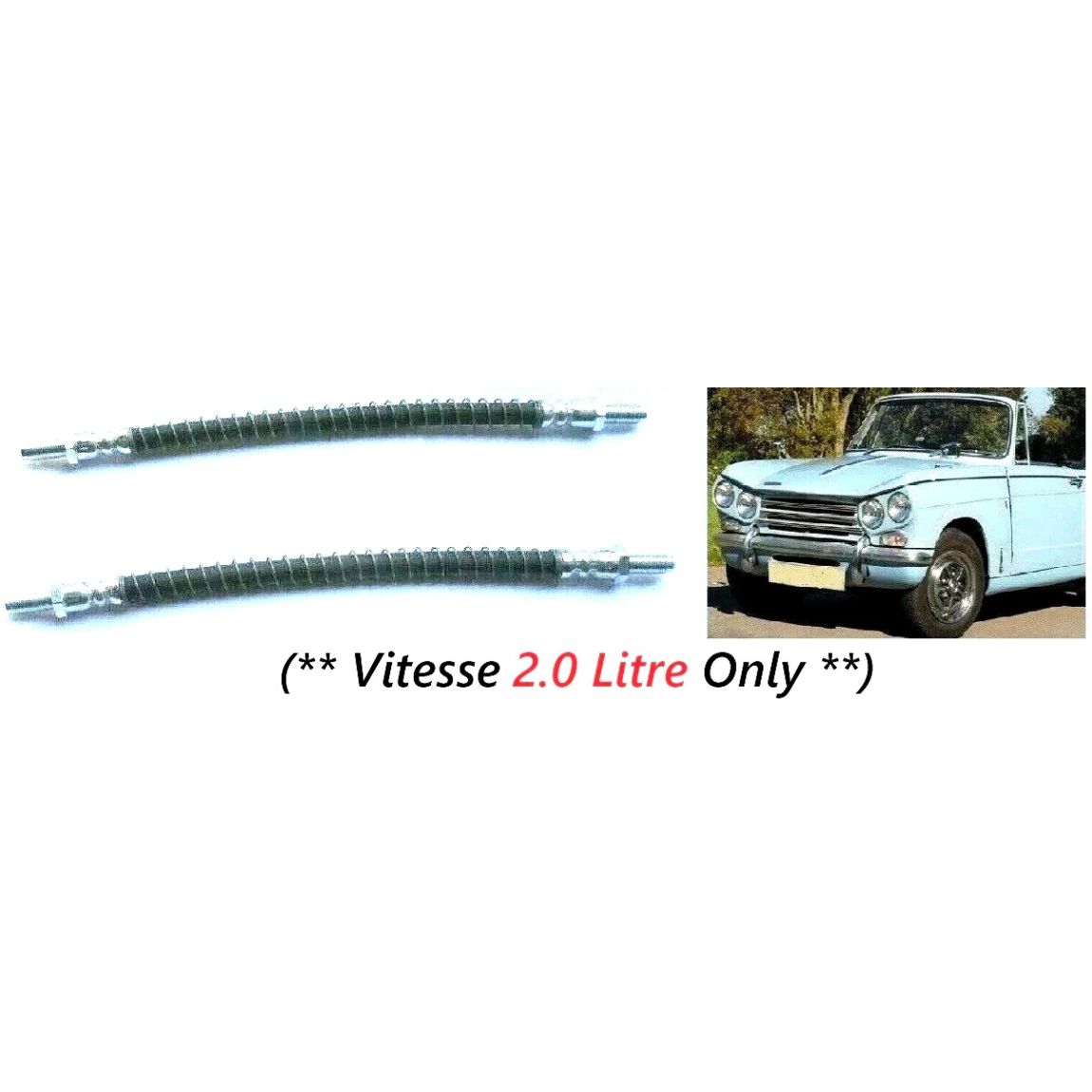 FRONT BRAKE HOSES x2 (Triumph Vitesse) (**2.0 Litre Only**) (Mk1 & Mk2) (**From 1966- 71**)